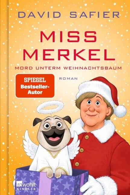 Miss Merkel. Mord unterm Weihnachtsbaum